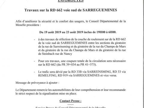 Info travaux RD 662 voie Sud Sarreguemines Info travaux RD 662 voie Sud Sarreguemines