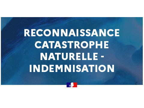 Arrêté de reconnaissance de l'état de catastrophe naturelle Arrêté de reconnaissance de l'état de catastrophe naturelle